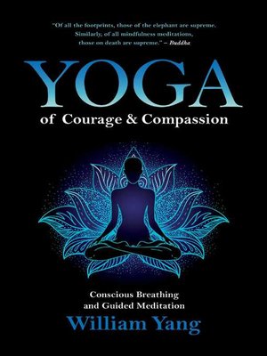 cover image of Yoga of Courage and Compassion